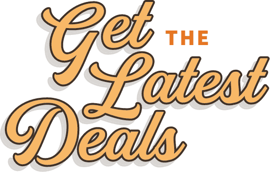 Get The latest deals